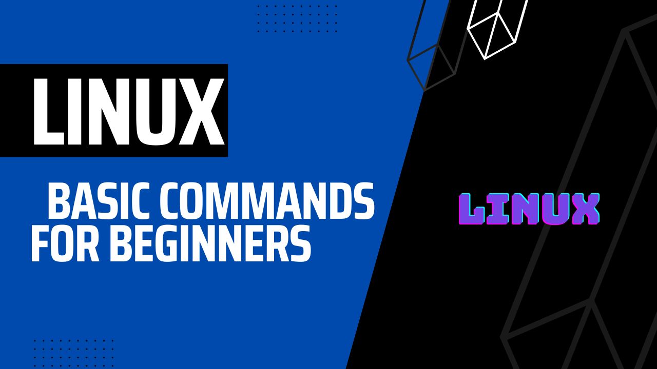 Linux Basic Commands For Beginners