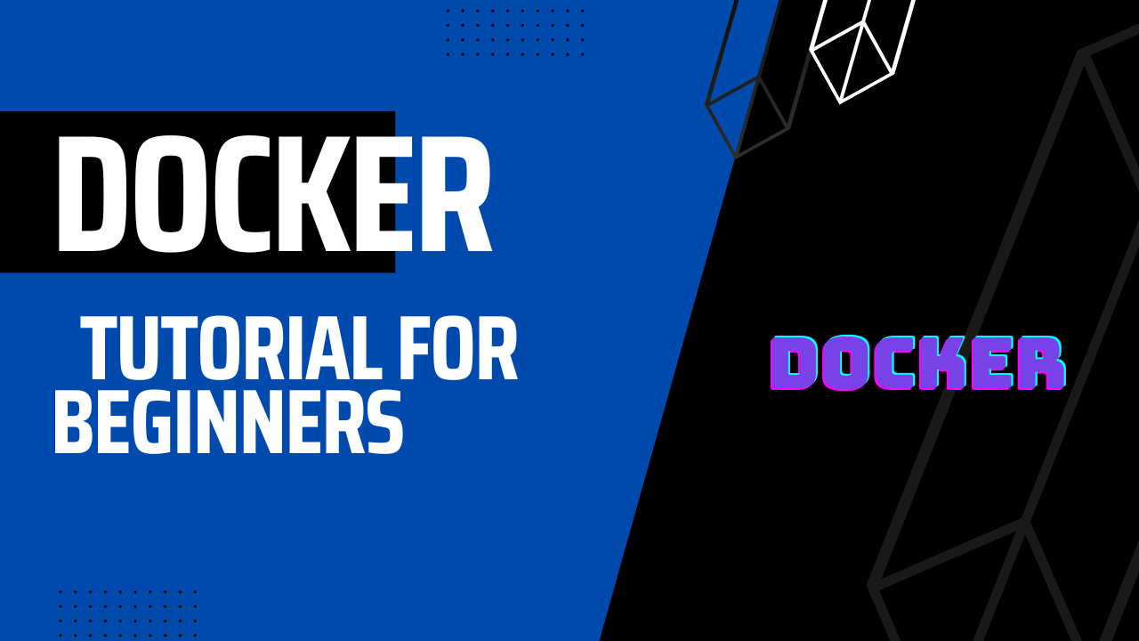 Docker tutorial for beginners